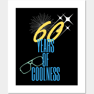 60 years of coolness Posters and Art
